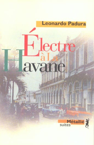 padura-leonardo-electre-a-la-havane_0