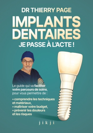 page-thierry-implants-dentaires-je-passe-a-l-acte-le-guide-qui-va-faciliter-votre-parcours-de-soins-vous-pe_0