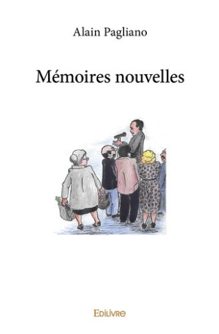 pagliano-alain-memoires-nouvelles_0