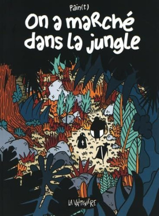 pain-t-on-a-marche-dans-la-jungle_0