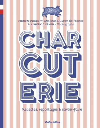pairon-fabien-3b-chemin-aimery-charcuterie-recettes-reportages-et-savoir-faire_0