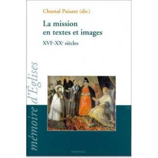 paisant-chantal-la-mission-en-textes-et-images-colloque-2003-du-griem_0