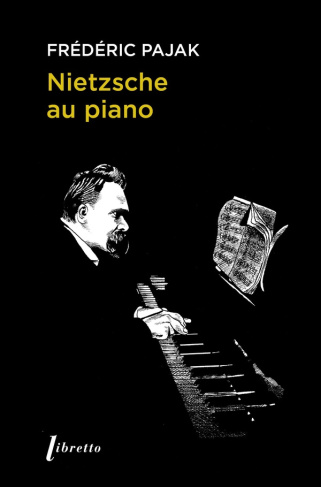 pajak-frederic-nietzsche-au-piano_0