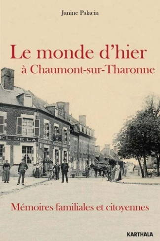 palacin-janine-le-monde-d-hier-a-chaumont-sur-tharonne_0