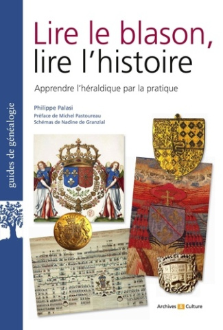 palasi-philippe-lire-le-blason-lire-l-histoire-apprendre-l-heraldique-par-la-pratique_0