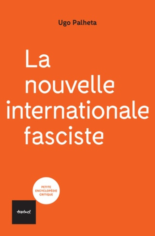 palheta-ugo-la-nouvelle-internationale-fasciste-edition-revue-et-augmentee_0