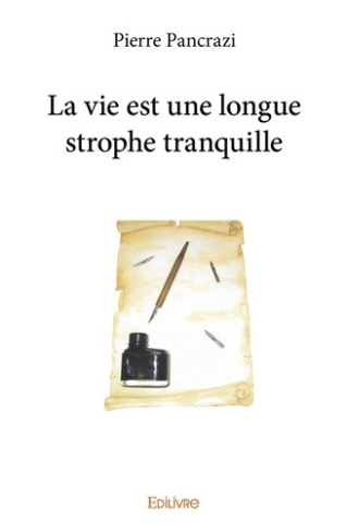 pancrazi-pierre-la-vie-est-une-longue-strophe-tranquille_0