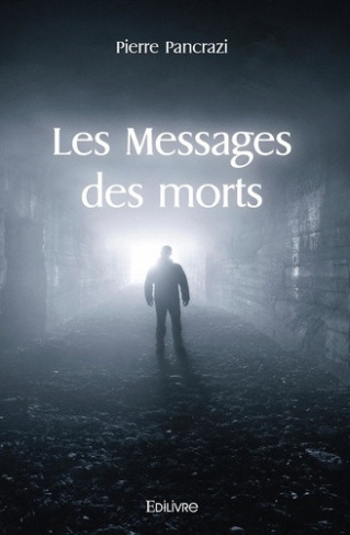 pancrazi-pierre-les-messages-des-morts_0