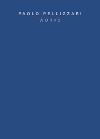 paolo-pellizzari-paolo-pellizzari-works-fr-eng_0