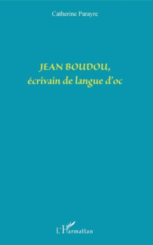 parayre-catherine-jean-boudou-ecrivain-de-langue-d-oc_0