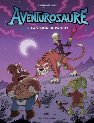 pare-sorel-julien-aventurosaure-tome-5-aventurosaure-tome-5-la-vision-de-patchy_0