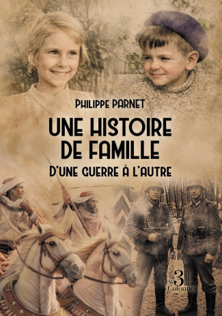 parnet-philippe-une-histoire-de-famille-d-une-guerre-a-l-autre_0