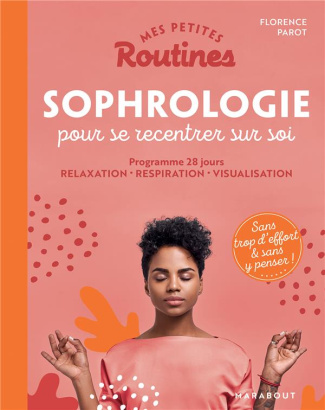 parot-florence-sophrologie-pour-se-recentrer-sur-soi_0