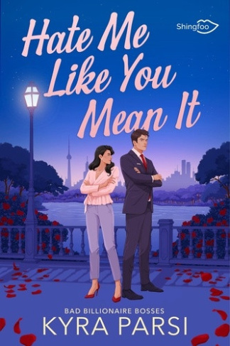 parsi-kyra-hate-me-like-you-mean-it-edition-francaise_0