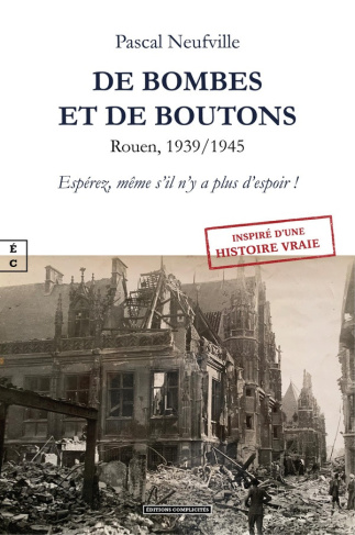 pascal-neufville-de-bombes-et-de-boutons-esperez-meme-s-il-n-y-a-plus-d-espoir_0