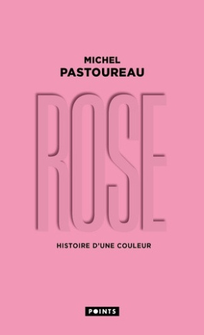 pastoureau-michel-rose-histoire-d-une-couleur-collector_0