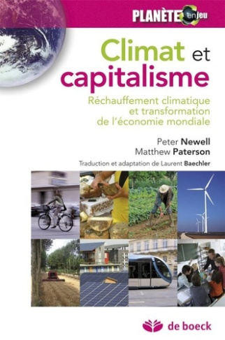 paterson-matthew-3b-newell-peter-3b-baechler-laurent-climat-et-capitalisme-rechauffement-climatique-et-transformation-de-l-economie-mondiale_0