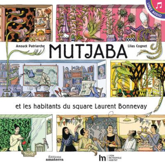 patriarche-anouck-3b-cognet-lilas-3b-marchal-cedric-mutjaba-et-les-habitants-du-square-laurent-bonnevay-avec-1-cd-audio_0
