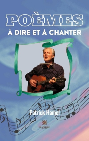 patrick-hamel-poemes-a-dire-et-a-chanter_0