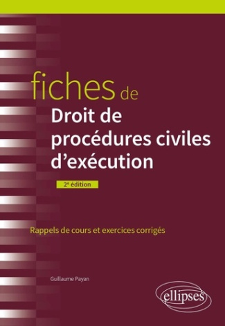 payan-guillaume-fiches-de-droit-de-procedures-civiles-d-execution_0