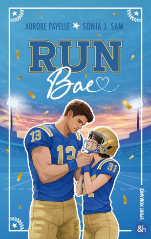 payelle-aurore-j-sam-sonia-run-bae-secrets-rivalites-et-une-romance-sportive-qui-brise-toutes-les-regles_0