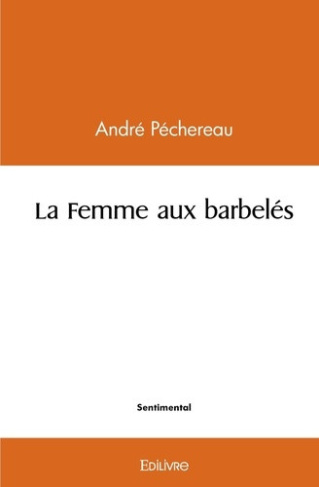 pechereau-andre-la-femme-aux-barbeles-p_0