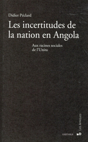 peclard-didier-les-incertitudes-de-la-nation-en-angola-aux-racines-sociales-de-l-unita_0