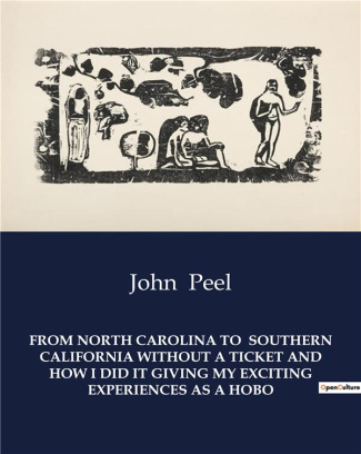 peel-john-from-north-carolina-to-southern-california-without-a-ticket-and-how-i-did-it-giving-my-exciting-exp_0