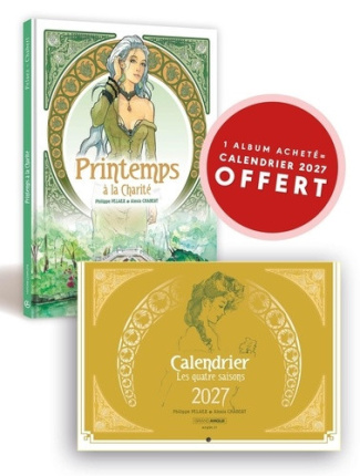 pelaez-philippe-chabert-alexis-printemps-a-la-charite-histoire-complete-calendrier-les-quatre-saisons-2027-offert_0