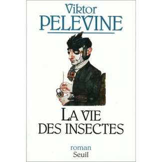 pelevine-viktor-la-vie-des-insectes_0
