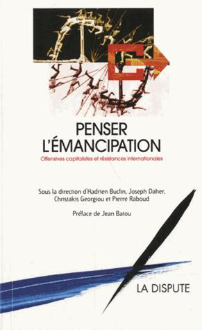 penser-l-emancipation-offensives-capitalistes-et-resistances-internationales_0