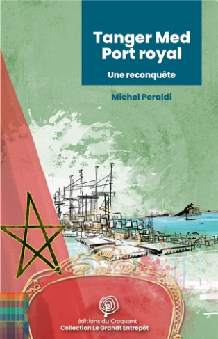 peraldi-michel-tanger-med-port-royal-une-reconquete_0