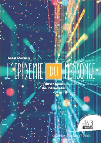 pernin-jean-l-epidemie-du-mensonge-tome-1_0