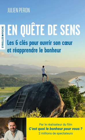 peron-julien-en-quete-de-sens-les-6-cles-pour-ouvrir-son-coeur-et-reapprendre-le-bonheur_0