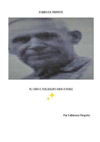 perpete-fabienne-tu-seras-toujours-mon-etoile_0