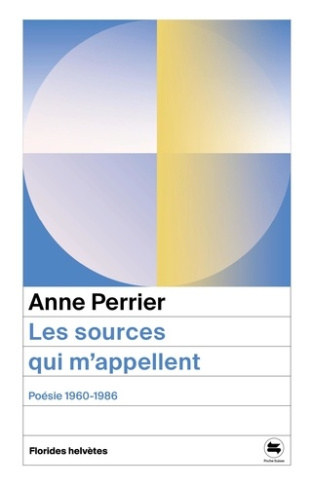 perrier-anne-ces-sources-qui-m-appellent-poesie-1960-1986_0