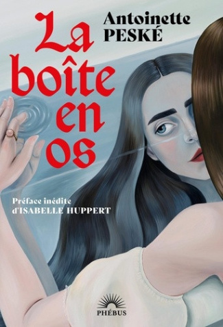 peske-antoinette-collector-la-boite-en-os_0