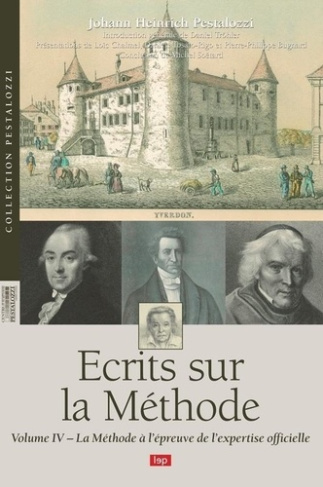 pestalozzi-johann-heinrich-ecrits-sur-la-methode-volume-4-la-methode-a-l-epreuve-de-l-expertise-officielle_0