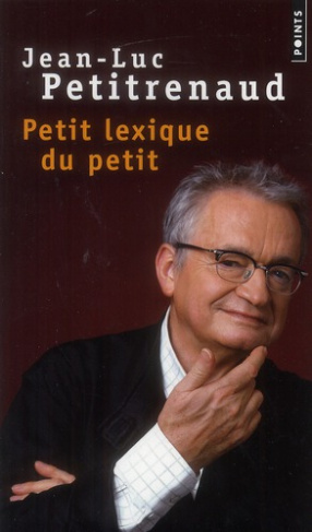 petitrenaud-jean-luc-petit-lexique-du-petit_0