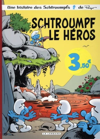 peyo-de-coninck-les-schtroumpfs-lombard-tome-33-schtroumpf-le-heros-edition-speciale-op-ete-2023_0