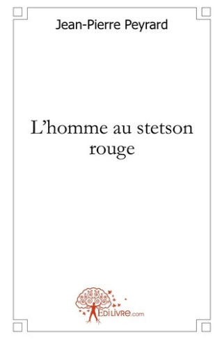 peyrard-jean-pierre-l-homme-au-stetson-rouge_0
