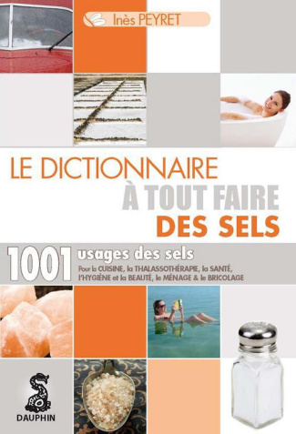 peyret-ines-le-dictionnaire-a-tout-faire-des-sels_0