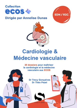pezel-theo-goncalves-trecy-ecos-cardiologie-et-medecine-vasculaire-20-dossiers-de-preparation-aux-edn_0