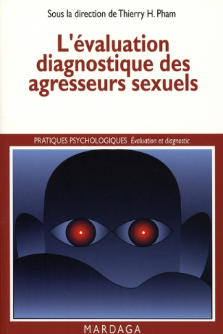 pham-thierry-h-l-evaluation-diagnostique-des-agresseurs-sexuels_0