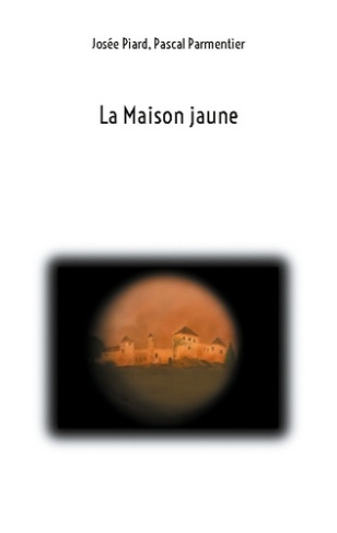 piard-josee-parmentier-pascal-maison-jaune_0