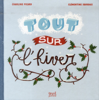 picard-charline-3b-sourdais-clementine-tout-sur-l-hiver_0