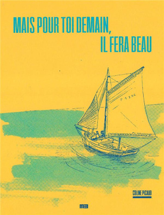 picaud-coline-3b-hanus-philippe-mais-pour-toi-demain-il-fera-beau_0