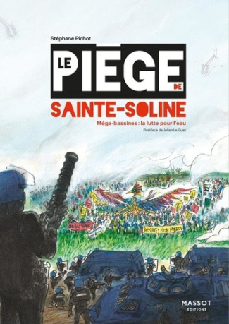 pichot-stephane-le-piege-de-sainte-soline-mega-bassines-la-guerre-de-l-eau_0