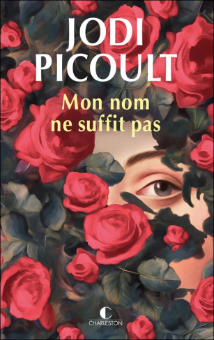 picoult-jodi-chichereau-carine-mon-nom-ne-suffit-pas_0