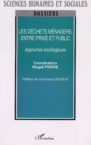 pierre-magali-les-dechets-menagers-entre-prive-et-public-approches-sociologiques_0